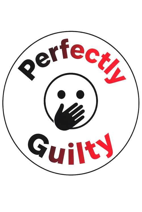 PerfectlyGuilty